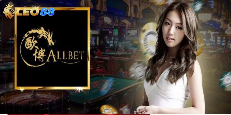 Các sản phẩm cá cược đặc sắc tại Allbet Gaming