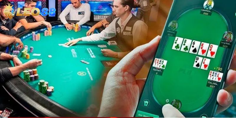 Chiến lược chơi poker LEO88 hiệu quả