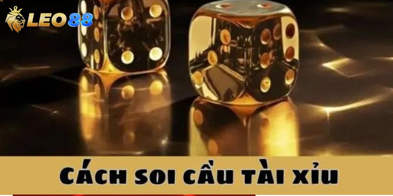 Tầm quan trọng của cách soi cầu tài xỉu