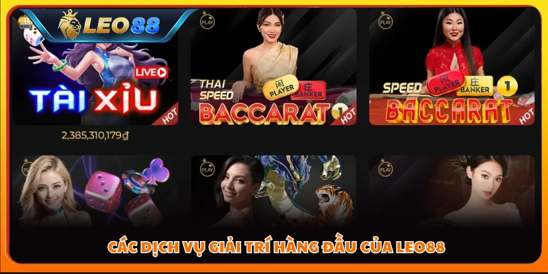 Các dịch vụ giải trí hàng đầu của Leo88